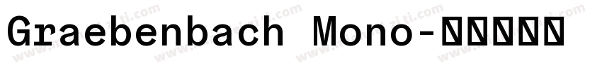 Graebenbach Mono字体转换